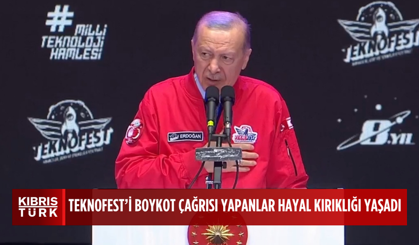 Erdoğan TEKNOFEST’te konuştu: “Teknofest'i boykot çağrısı yapanlar hayal kırıklığına uğradılar”