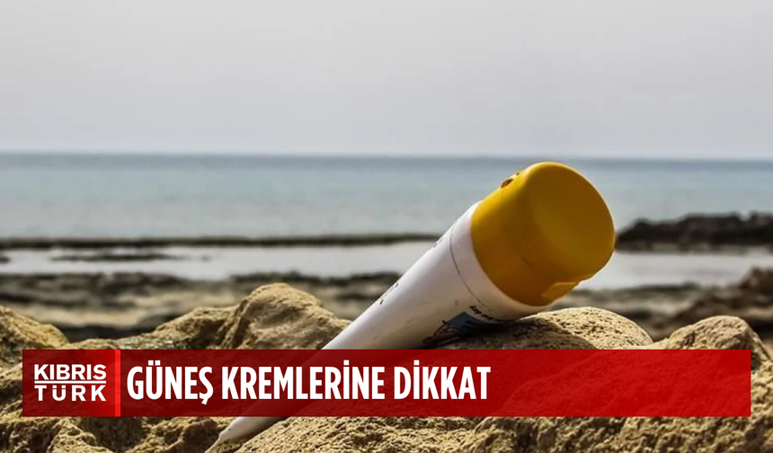 Güneş kremlerinde sahteciliğe karşı dikkat
