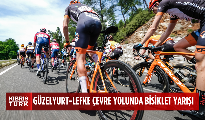Güzelyurt-Lefke çevre yolunda Pazar günü bisiklet yarışı gerçekleştirilecek