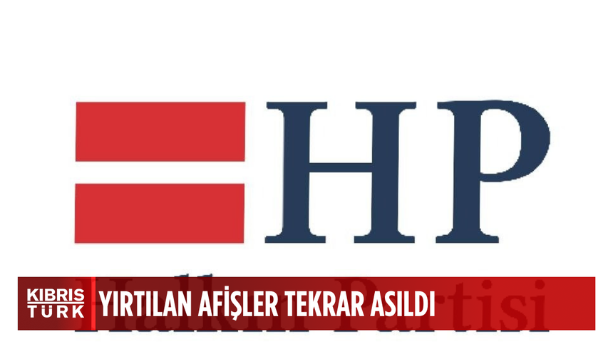 Halkın Partisi: “Yırtılan afişler yeniden asıldı”