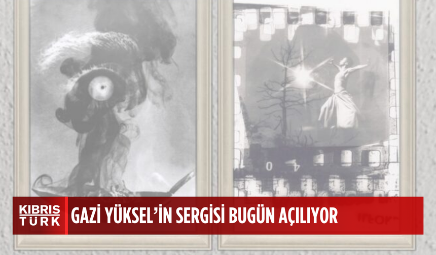 Gazi Yüksel’in retrospektif sergisi bugün saat 15.00’te YDÜ iletişim Fakültesi’nde açılacak