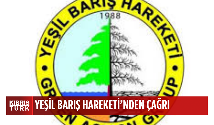 15 Mayıs Dünya İklim Günü’nde Yeşil Barış Hareketi’nden çağrı: “Daha fazla geç kalmadan harekete geçmeliyiz”