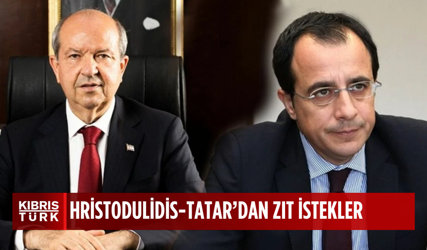 Fileleftheros gazetesi: “Hristodulidis-Tatar’dan Zıt İstekler”