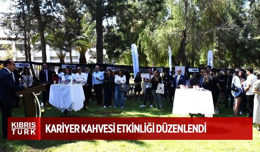 DAÜ’de 6. Kariyer Kahvesi etkinliği düzenlendi