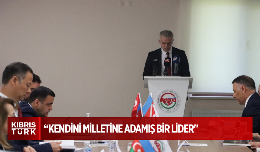 Korukoğlu: “Aliyev, vizyoner, zamana sığmayan ve kendini milletine adamış bir lider"