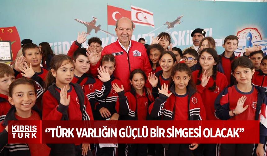 Cumhurbaşkanı Tatar: Bugün bizim için tarihi bir gün