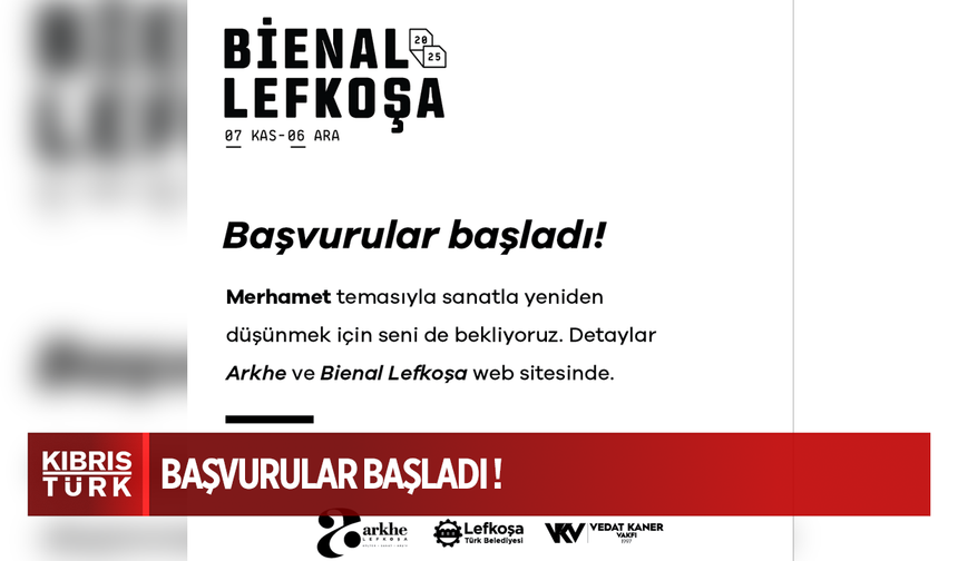 “Merhamet” temalı Bienal Lefkoşa 2025'e başvurular bugün başladı