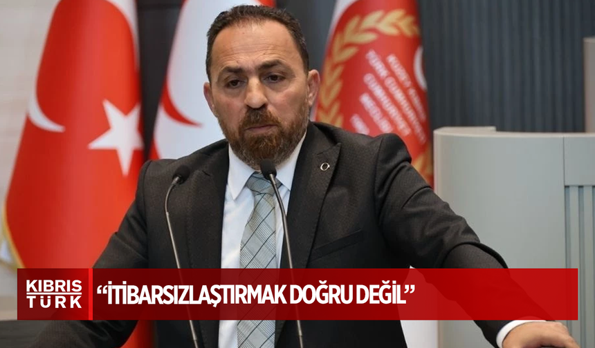 Hüseyin Çavuş: Kurumları “battı, batıyor” diyerek itibarsızlaştırmak doğru değil