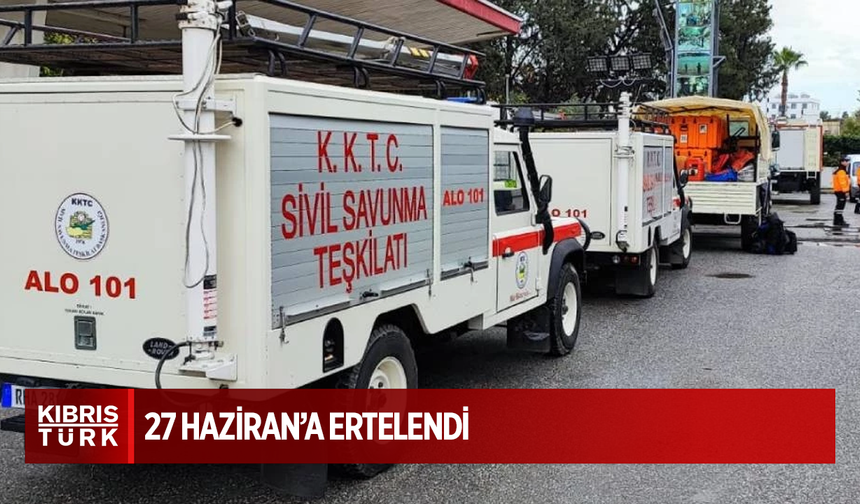 Sığınak ve Tahliye Tatbikatı 27 Haziran’a ertelendi