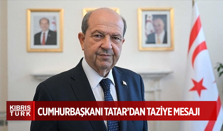 Tatar’dan Kumova’nın vefatı dolayısıyla taziye mesajı