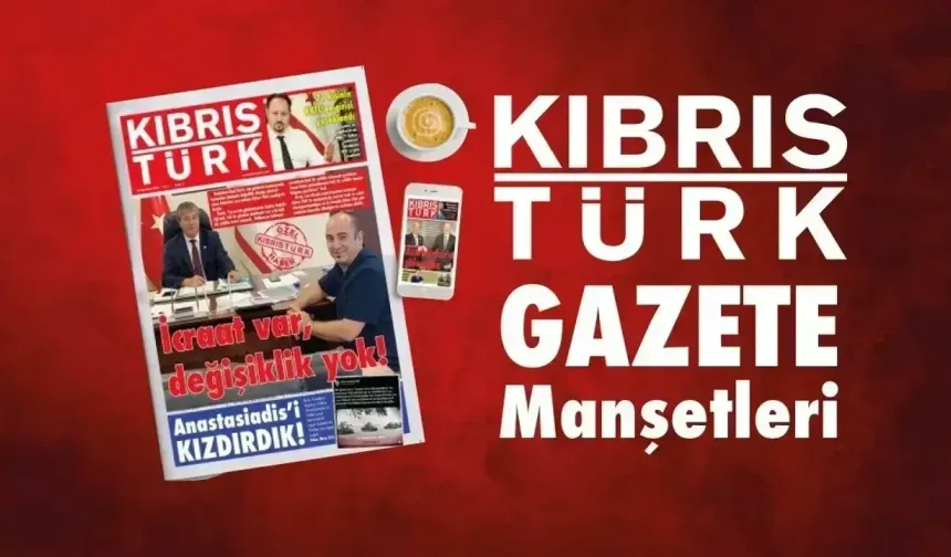 19 Kasım 2025 KKTC Gazete Manşetleri