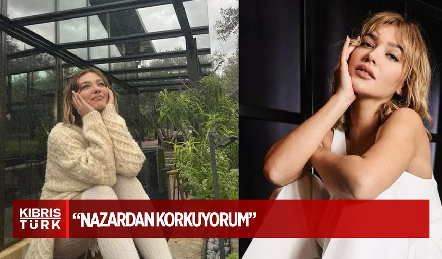 Melisa Döngel’den Samimi Açıklama: “Nazardan Korkuyorum”