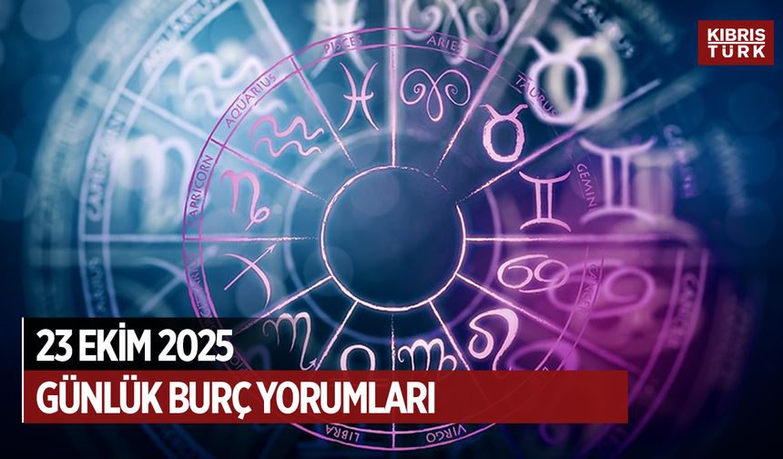 23 Ekim 2025 Burçlar İçin Öne Çıkan Konular