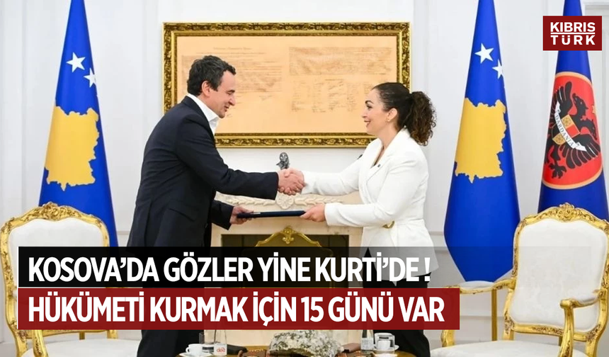 Kosova’da Hükümet Kurma Görevi Yine Albin Kurti’ye Verildi; 15 Gün Süresi Var
