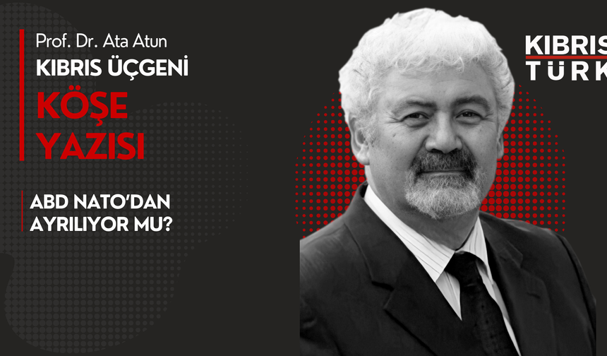 ABD NATO’dan Ayrılıyor mu?