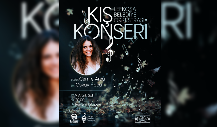 Lefkoşa Belediye Orkestrası’ndan 9 Aralık’ta Kış Konseri