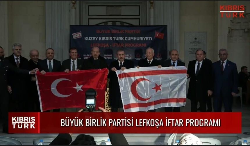 BBP’nin “Birliğin ve Kardeşliğin Sofrası” iftarı gerçekleştirildi