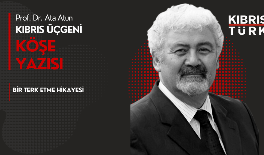 Bir Terk Etme Hikayesi