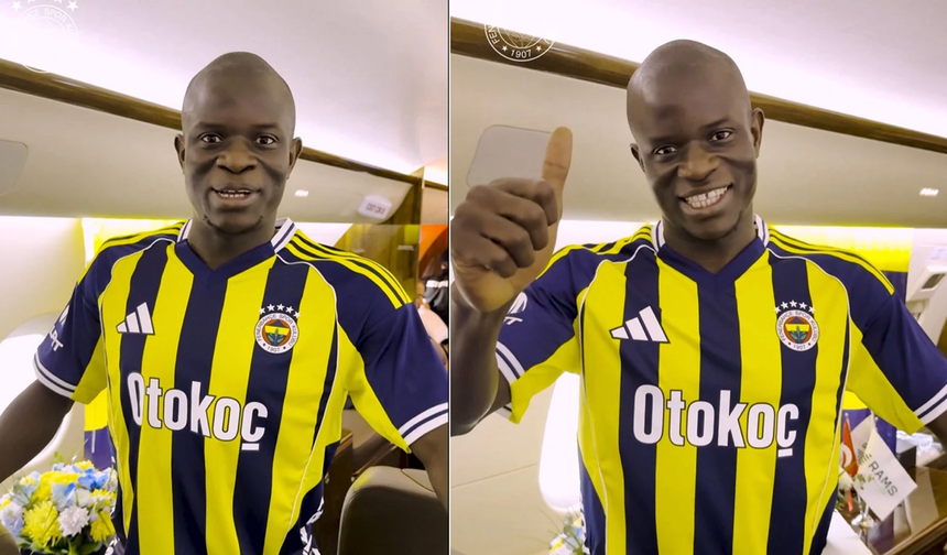 N'Golo Kante, Fenerbahçe için İstanbul'da!