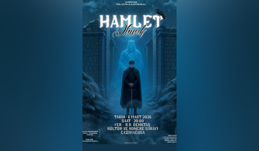 HAMLET TİYATRO OYUNU TÜM HALKA ÜCRETSİZ