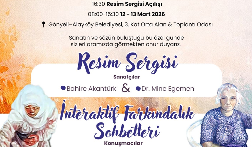 Kadınlar Günü’ne Özel Sergi ve Söyleşi