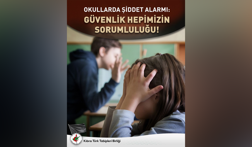 KTTB’den güvenli okullar için ortak sorumluluk çağrısı
