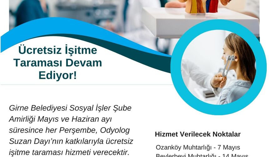 Girne Belediyesi mayıs ve haziran ayları boyunca ücretsiz işitme tarama testi yapacak