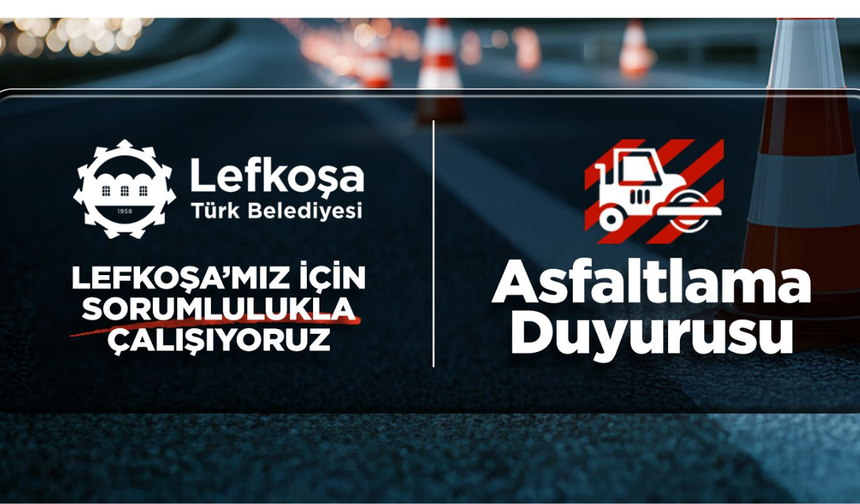 LTB, pazar günü Mehmet Akif Caddesi'nde asfaltlama çalışması yapacak