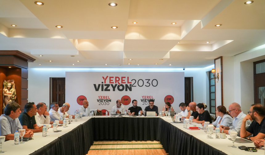 Cumhuriyetçi Türk Partisi’nden, “Yerel Yönetim Vizyon 2030” Çalıştayı