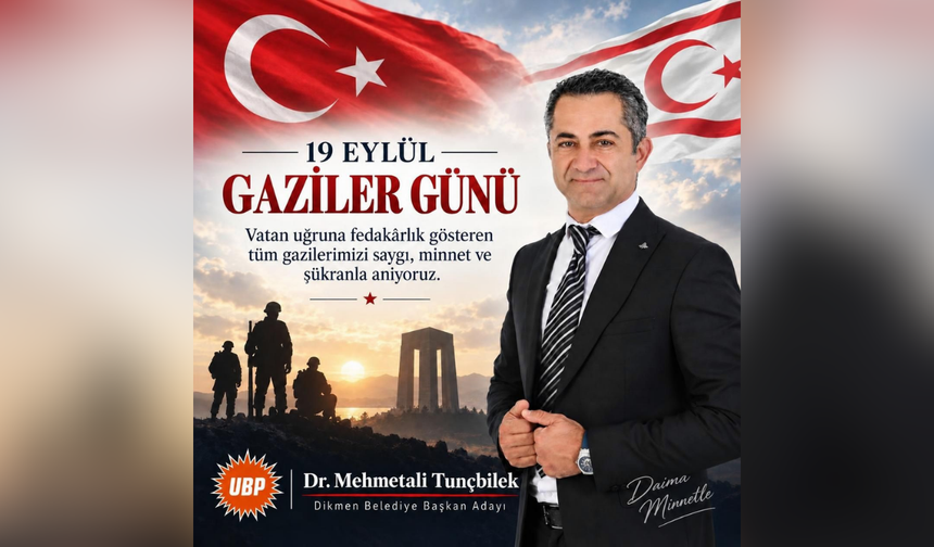 Tunçbilek’ten Gaziler Günü mesajı