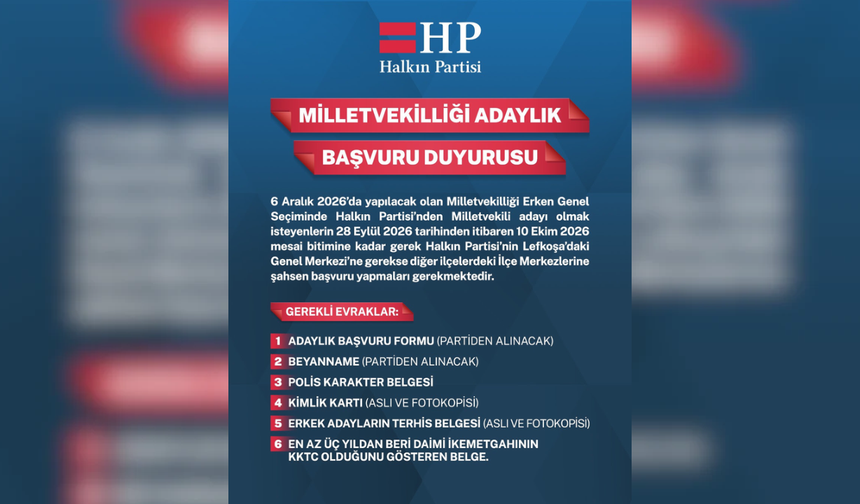 Halkın Partisi’nde milletvekili adaylığı için başvurular 28 Eylül’de açılıyor