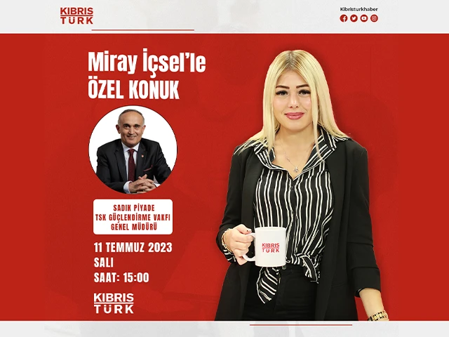 MİRAY İÇSEL'İN KONUĞU SADIK PİYADE