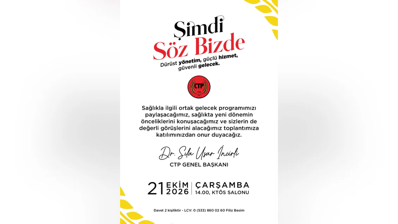 CTP, SAĞLIK POLİTİKALARINI ÇARŞAMBA GÜNÜ AÇIKLAYACAK